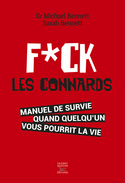 F*ck les connards